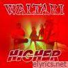 Higher - Single