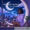 Moonlit Slow Breaths - Single