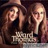 Ward Thomas - From Where We Stand (Deluxe)