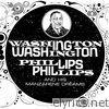 Washington Phillips and His Manzarene Dreams