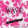 The First Wave - EP