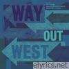 Way out West