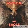 Waylon Jennings - The Eagle