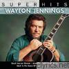 Waylon Jennings - Waylon Jennings: Super Hits