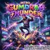 Intro Gumdrop Thunder - Single