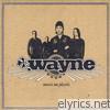 Wayne - Music On Plastic