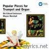 Popular pieces for Trumpet and Organ