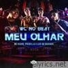 Wc No Beat - Meu Olhar (feat. Predella, Mc Leo da Baixada & Mc Kevin) - Single