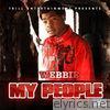 Webbie - My People - Single