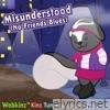 Misunderstood (No Friends Blues) - Single