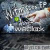 Witnesses - EP