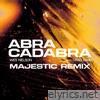 Abracadabra (feat. Craig David) [Majestic Remixes] - Single
