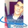 Dancing Crazy - Single