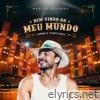 Bem-Vindo ao Meu Mundo - Forró & Vaquejada