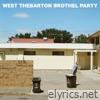 West Thebarton Brothel Party - EP