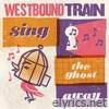 Westbound Train lyrics