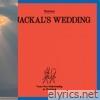 A Jackal's Wedding