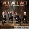 Wet Wet Wet - Step By Step the Greatest Hits