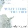 What Feeds The Fire - 2000 Demo - EP