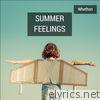 Summer Feelings - EP