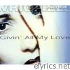 Givin' All My Love - EP