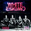 White Eskimo - 100X - EP
