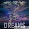 Who Are We - Dreams - EP