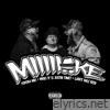 Miiiiike (feat. Larry Dale Reed & Fedora Mic) - Single