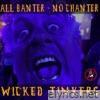 All Banter No Chanter (Live)