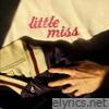 Little Miss (Lo - Fi) - EP