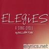 Elegies: A Song Cycle (2003 Off-Broadway Cast Recording)