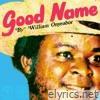 Good Name - EP