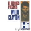 Willie Clayton: The Hi Recordings