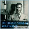 The Chicago Sound of Willie Mabon - 50's Piano Blues Classics