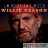 Willie Nelson - 16 Biggest Hits: Willie Nelson