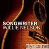 Songwriter: Willie Nelson