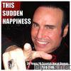 This Sudden Happiness - Single