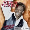 American Legend: Wilson Pickett