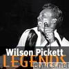 Wilson Pickett: Legends