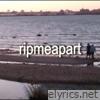 ripmeapart - Single