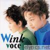 Wink - Voce (Remastered 2014)