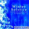 Winter Solstice: Carol of the Bells, Christmas Canon, O, Christmas Tree