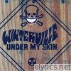 Winterville - Under My Skin - Single