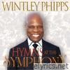 WINTLEY PHIPPS HYMNS AT THE SYMPHONY II