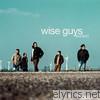 Wise Guys - Klartext