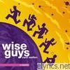 Wise Guys - Zwei Welten