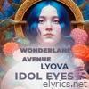 Idol Eyes (Lyova remix) [feat. LYOVA] - Single