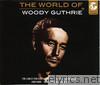 The World of Woody Guthrie