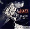 Woody Herman - Classic Hits