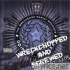 Wreckshop Family - Doin’ It Fa Texas (Wreckchopped and Screwed)